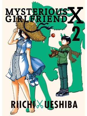 cover image of Mysterious Girlfriend X, Volume 2